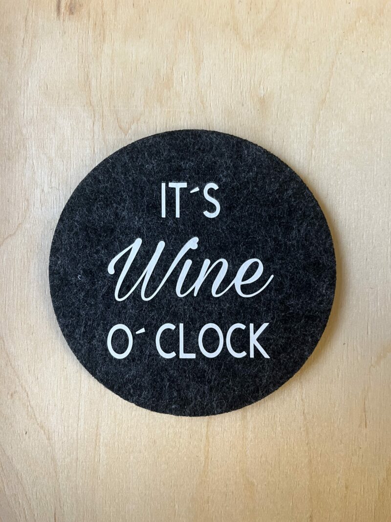 Untersetzer aus Filz für Weinliebhaber (It´s Wine o´clock) hellgrau – Bild 2