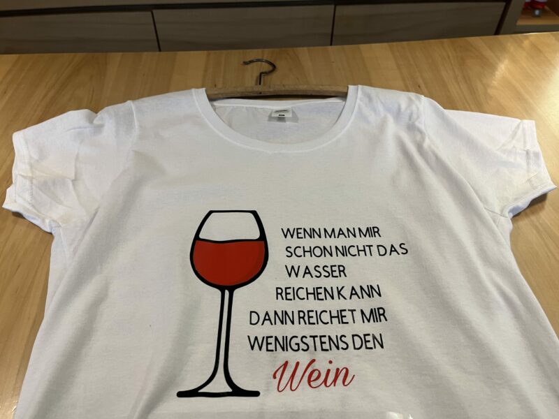 T-shirt (Wenn...--Wein)