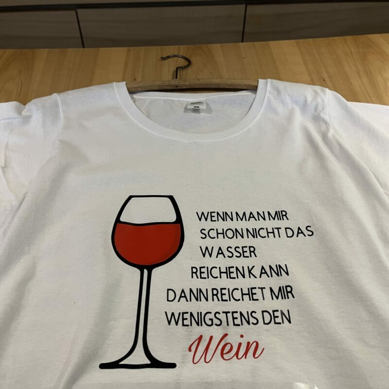 T-shirt (Wenn...--Wein)