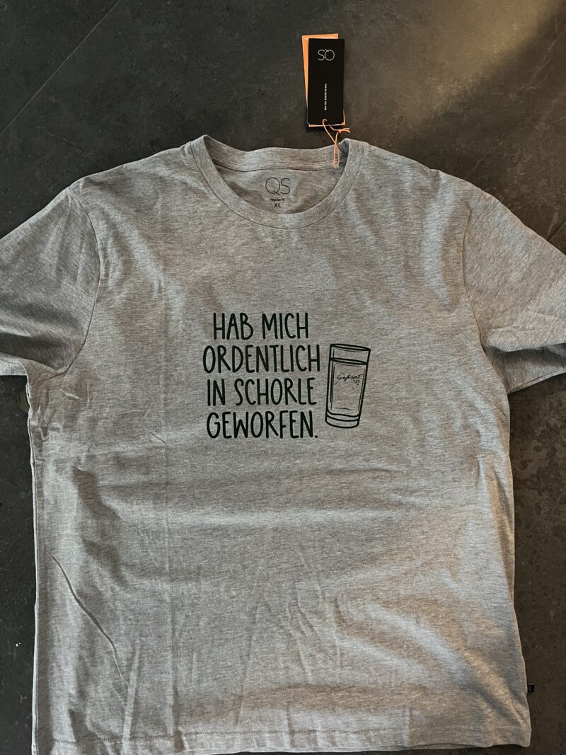 T-Shirt "Hab mich ordentlich in Schorle geworfen"
